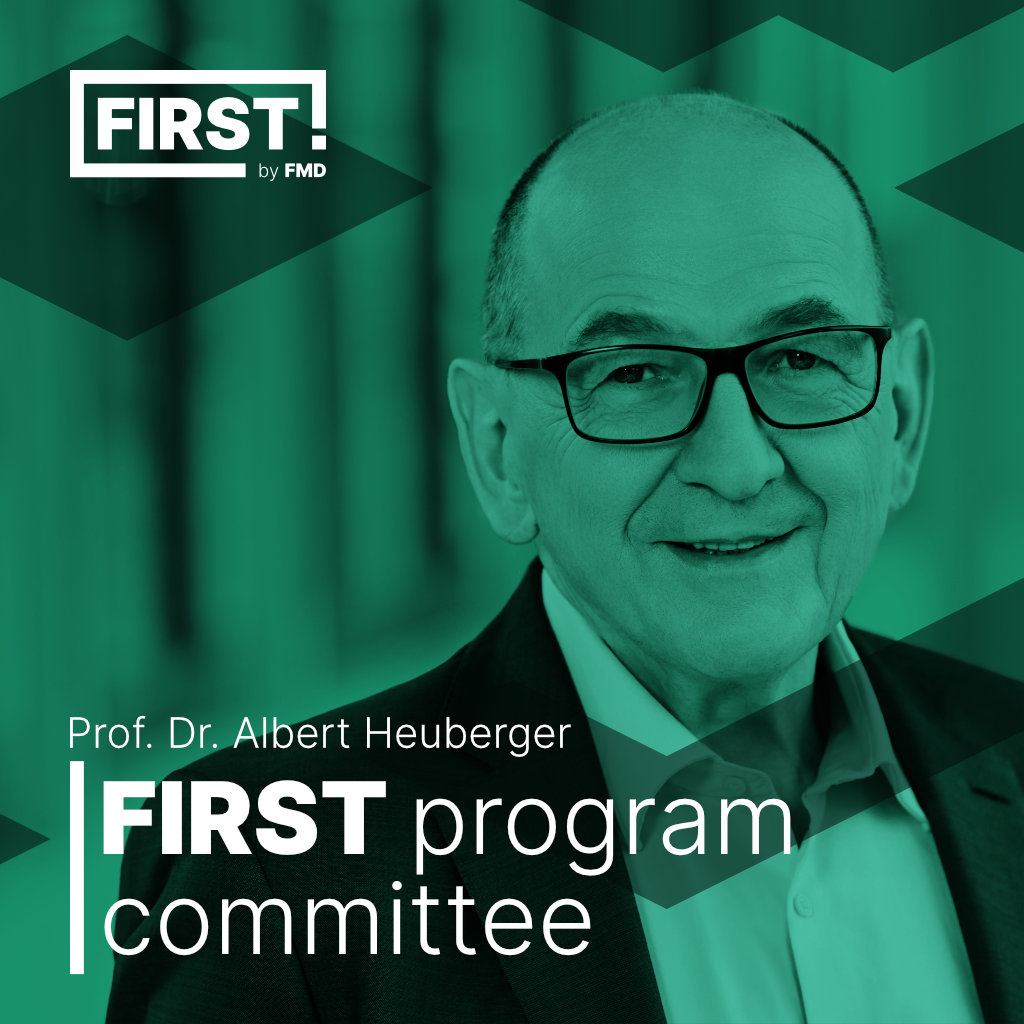 Prof Kalbert Prof. Dr. Albert Heuberger | Speaker @ FIRST by FMD